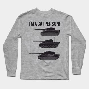 Three German Tank Cats Img A Cat Person black Version Long Sleeve T-Shirt